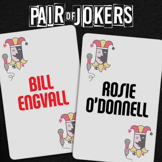 Pair of Jokers: Bill Engvall & Rosie O'Donnell