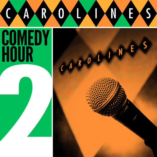 Caroline's Comedy Hour, Vol. 2