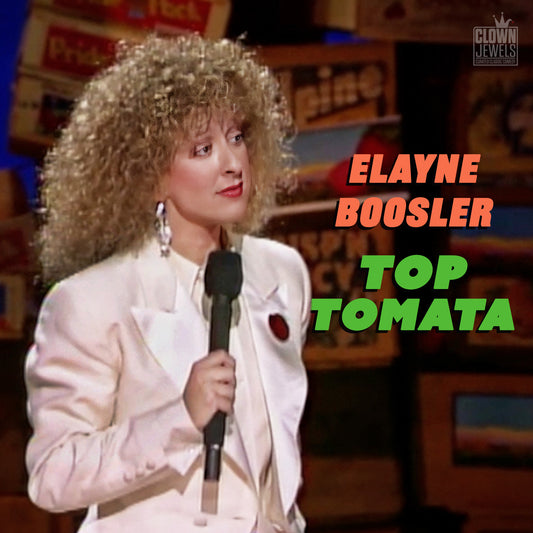 Elayne Boosler - Top Tomata