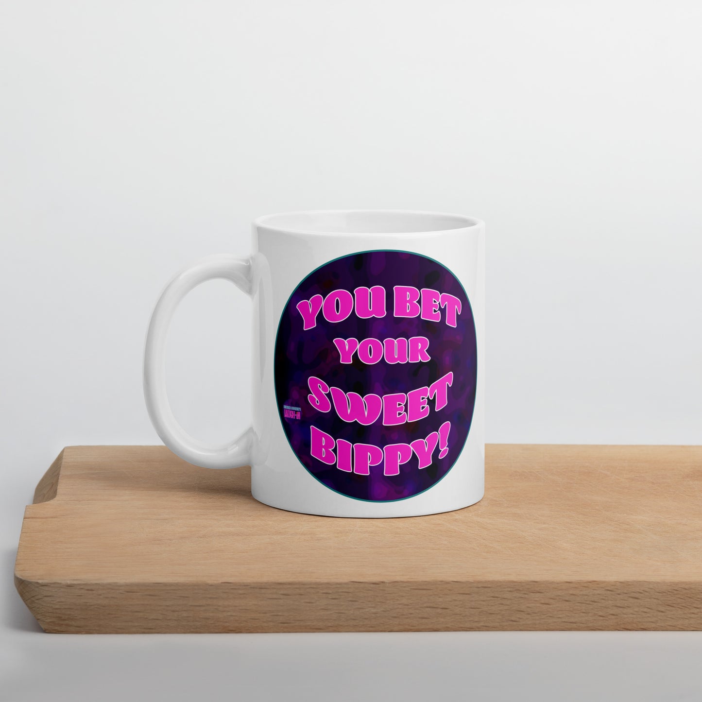 You Bet Your Sweet Bippy White Glossy Mug - Rowan & Martin's Laugh-In